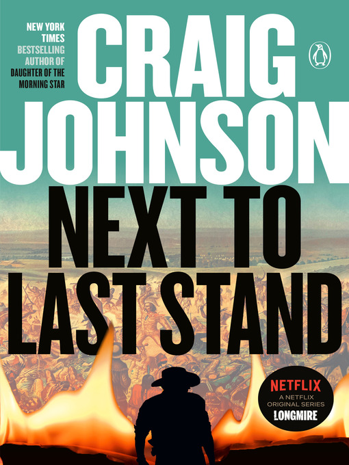 Title details for Next to Last Stand by Craig Johnson - Wait list